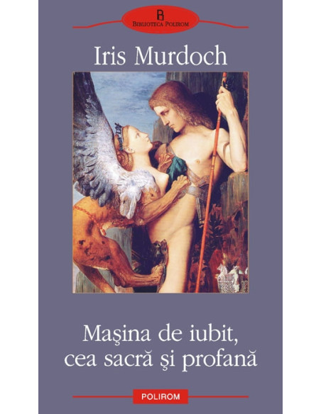 Maşina de iubit, cea sacră şi profană