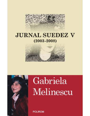 Jurnal suedez V (2003-2008)