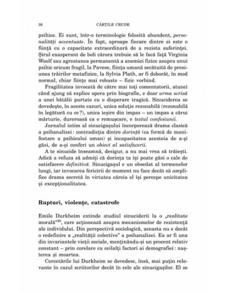 Cărţile crude. Jurnalul intim şi sinuciderea (ediţia a II-a revăzută)