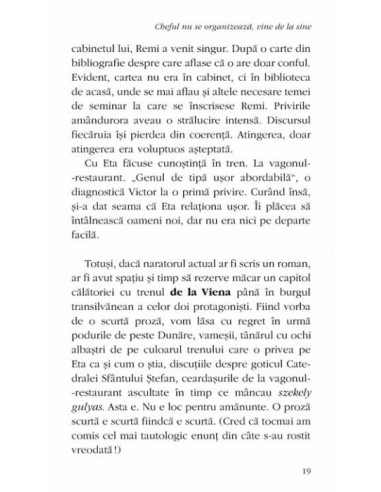 Cheful nu se organizează, vine de la...