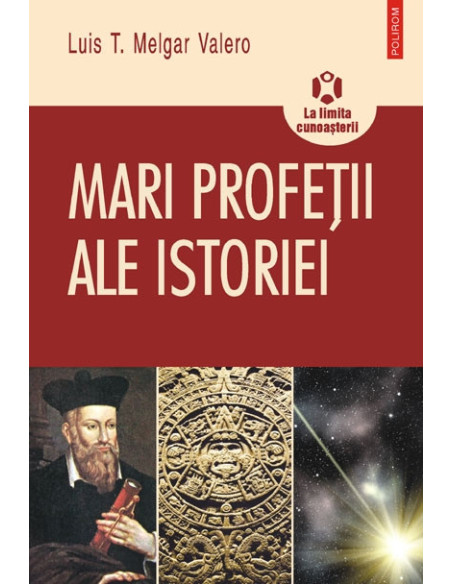 Mari profeții ale istoriei