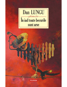 În iad toate becurile sînt...