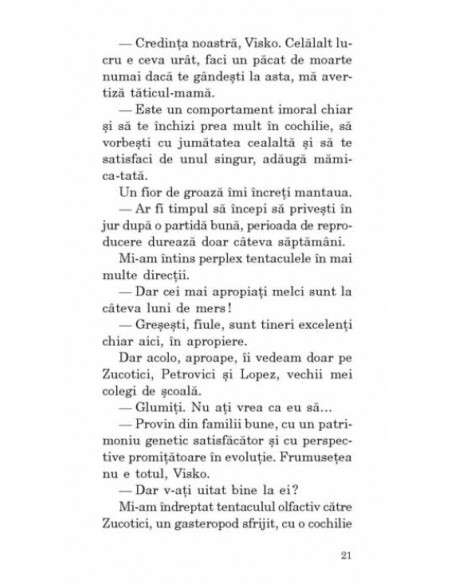 Eşti un animal, Viskovitz