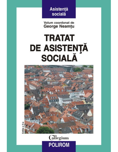 Tratat de asistență socială (ediția a II-a revăzută)