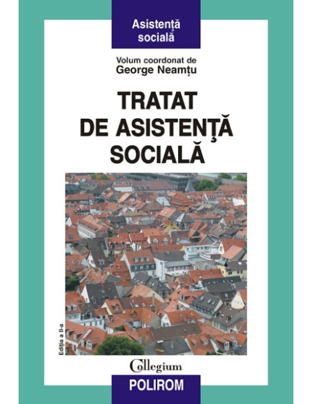 Tratat de asistență socială (ediția a II-a revăzută)