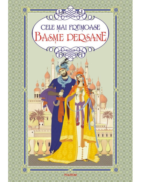 Cele mai frumoase basme persane