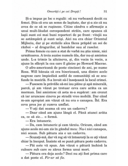 Omorâți-i pe cei Drepți!