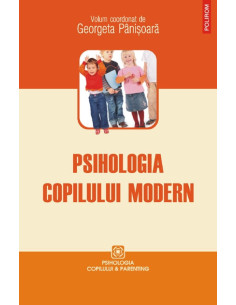 Psihologia copilului modern