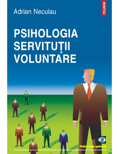 Psihologia servituții voluntare