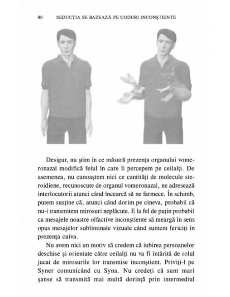 Limbajul trupului şi puterea de seducţie.