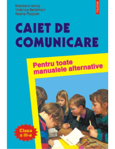 Caiet de comunicare clasa a...