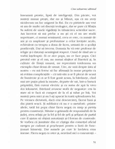 Cine adoarme ultimul