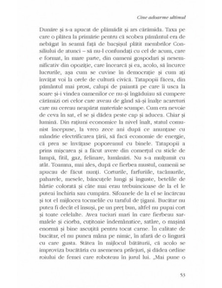 Cine adoarme ultimul