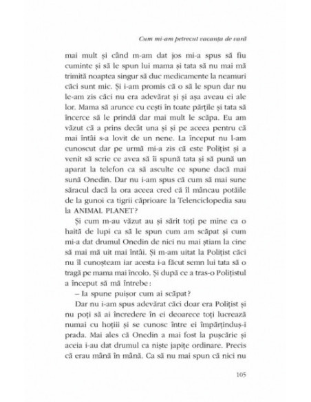 Cum mi-am petrecut vacanţa de vară