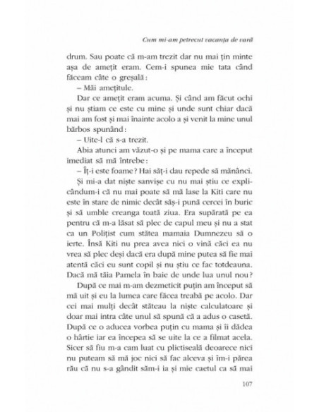 Cum mi-am petrecut vacanţa de vară