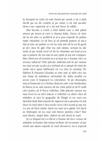 Cum mi-am petrecut vacanţa de vară