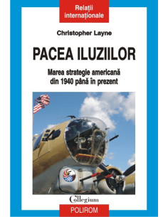 Pacea iluziilor. Marea...