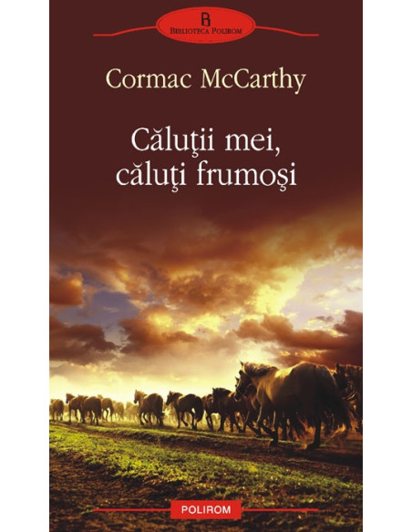 Căluţii mei, căluţi frumoşi