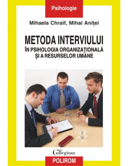 Metoda interviului în psihologia organizațională și a resurselor umane