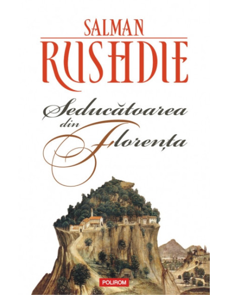 Seducătoarea din Florenţa