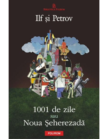 1001 de zile sau Noua Șeherezadă