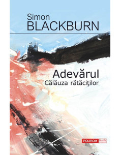 Adevărul. Călăuza rătăciţilor