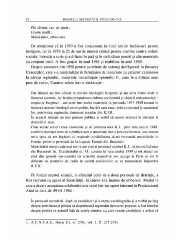 Dosarele Securității. Studii de caz