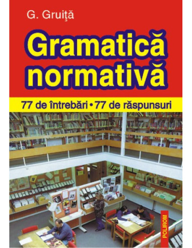 Gramatica normativă a limbii române