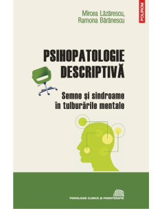 Psihopatologie descriptivă:...