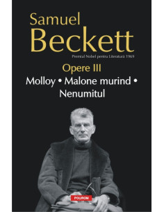 Opere III. Molloy. Malone...