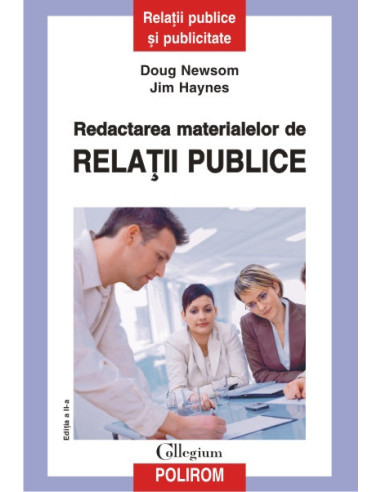 Redactarea materialelor de relații publice (ediția a II-a revăzută și adăugită)
