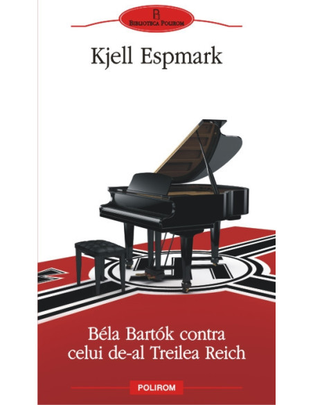 Béla Bartók contra celui de-al Treilea Reich