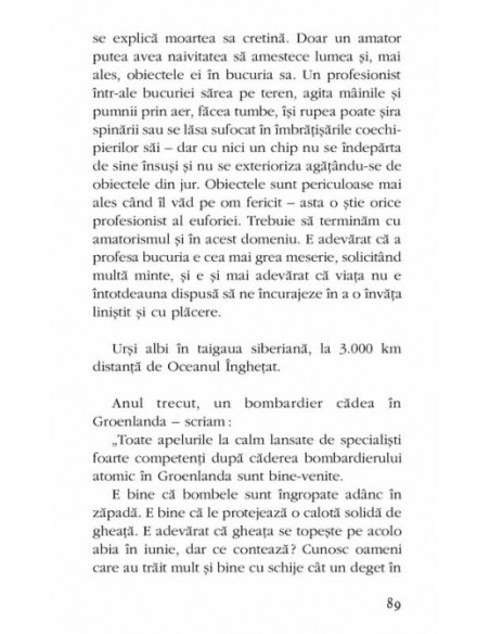 Supraviețuirile 6. În jungla unui bloc de gheață