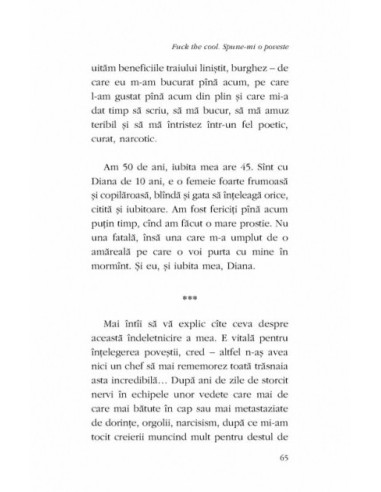 Fuck the cool. Spune-mi o poveste