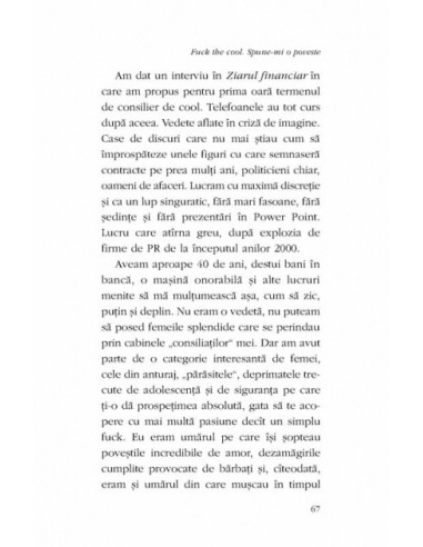 Fuck the cool. Spune-mi o poveste