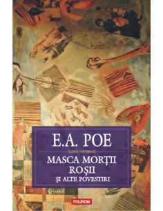 Masca Morţii Roşii: schiţe,...