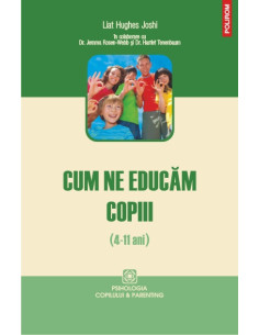 Cum ne educam copiii (4-11...