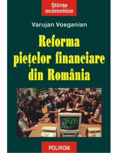 Reforma piețelor financiare...
