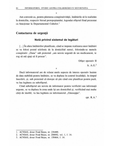 Informatorul. Studiu asupra colaborării cu Securitatea