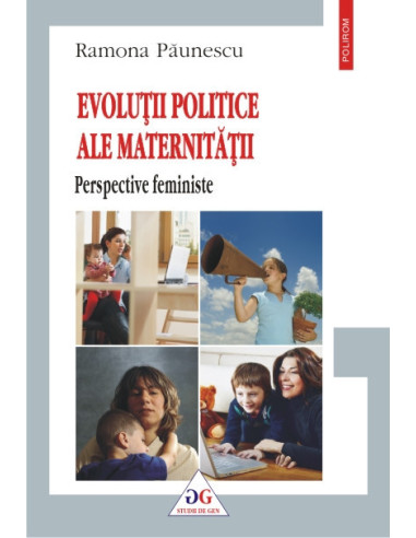 Evoluții politice ale maternității: perspective feministe