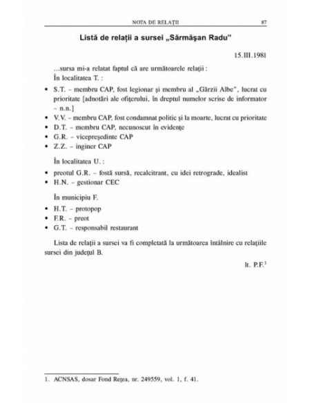 Informatorul. Studiu asupra colaborării cu Securitatea