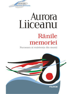 Rănile memoriei. Nucşoara...
