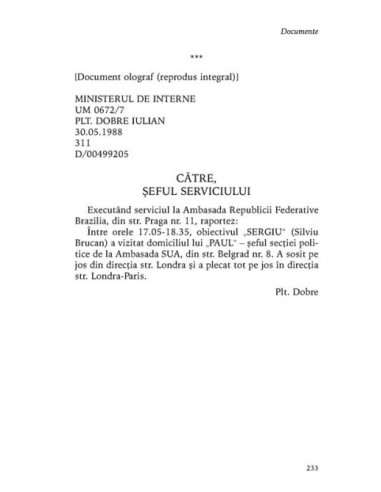 Dosarul Brucan. Documente ale... Dosarul Brucan. Documente ale...