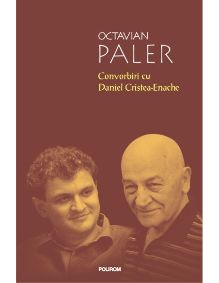 Convorbiri cu Daniel Cristea-Enache