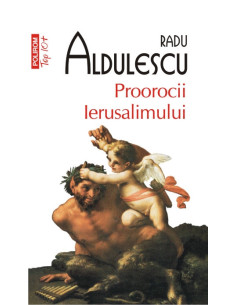 Proorocii Ierusalimului...
