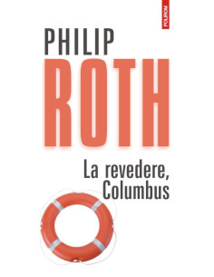 La revedere, Columbus