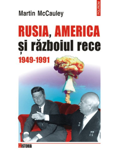Rusia, America și războiul rece