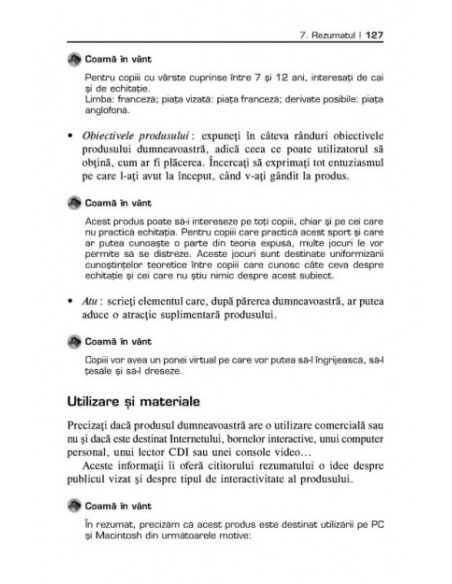 Cum să scrii pentru multimedia. Tehnici de scriere interactivă. Rezumatul. Derularea. Scenariul