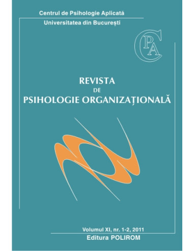 Revista de psihologie organizaţională. Volumul XI, Nr. 1-2, 2011