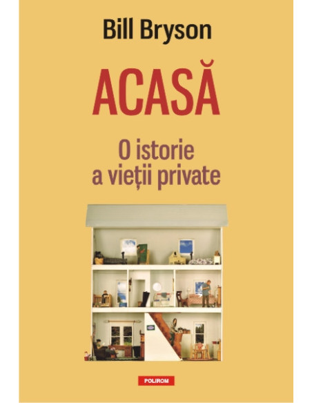 Acasă. O istorie a vieţii private